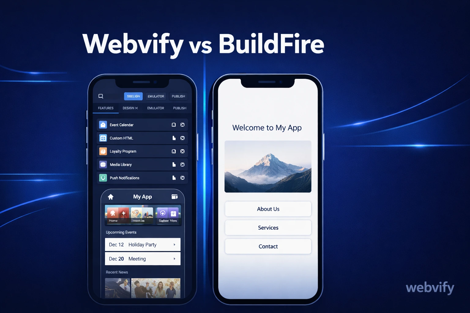 Webvify vs. BuildFire: Which Web-to-App Solution Is Right for You?