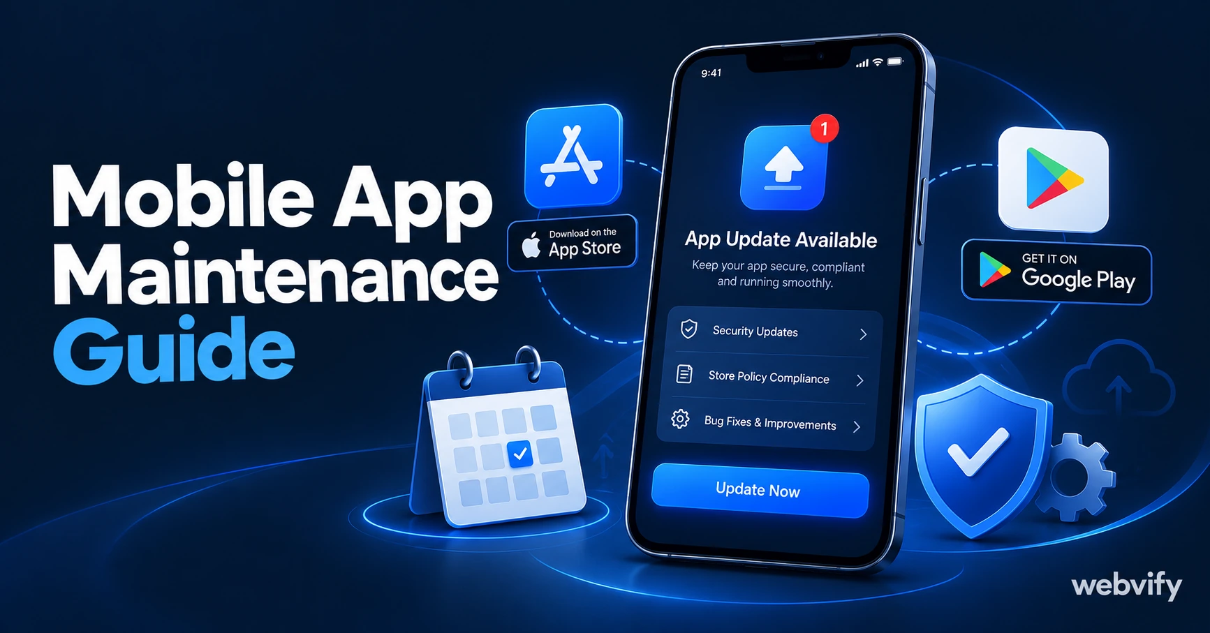 Mobile App Maintenance Guide: How to Keep Your iOS and Android App Running in 2026