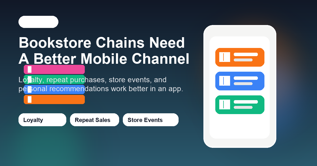 Why Bookstore Chains Need a Mobile App in 2026