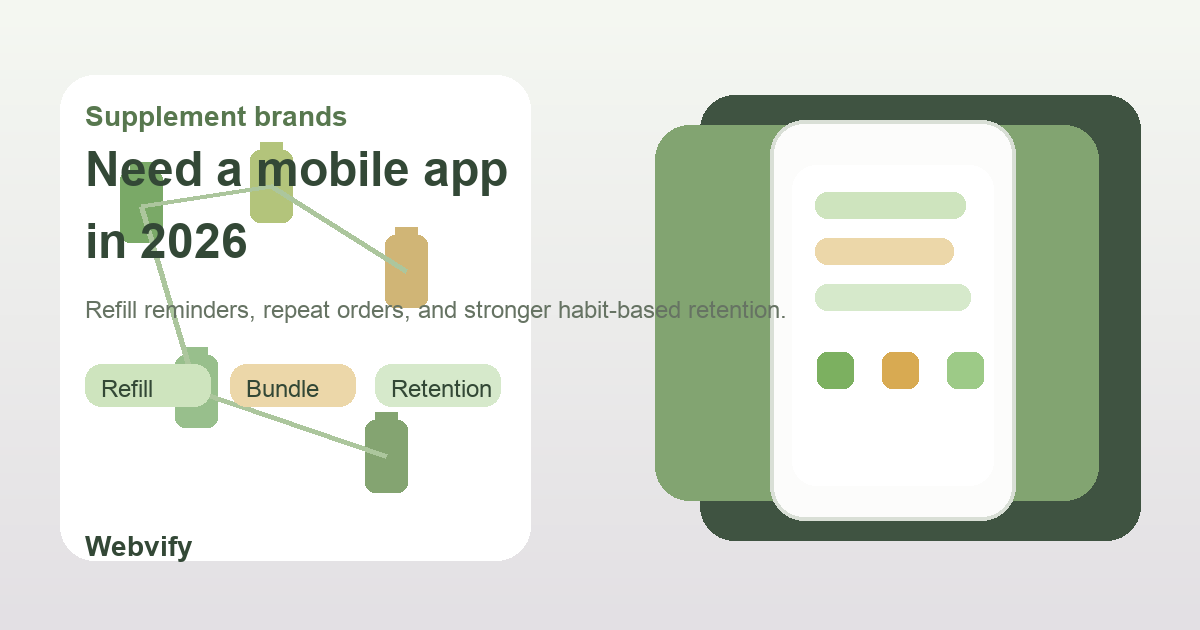 Why Supplement Brands Need a Mobile App in 2026